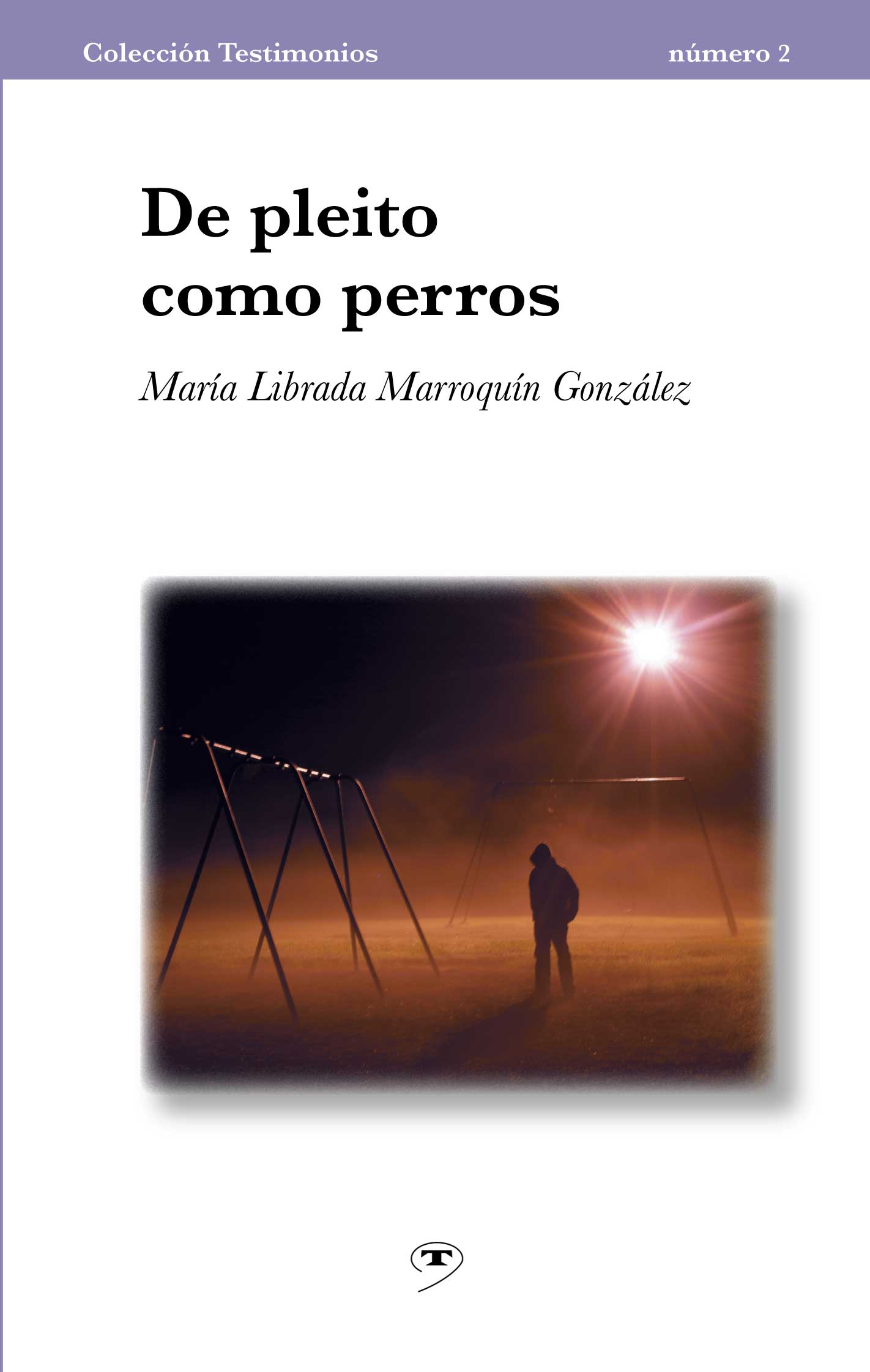 De pleito como perros